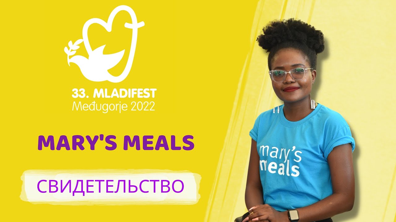 СВИДЕТЕЛЬСТВО: Проект Mary’s Meals. 33-й Младифест